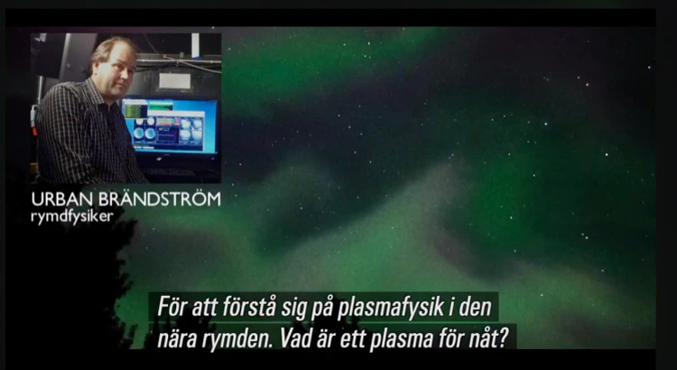 Rymdfysikern Urban Brändström i SVT-inslaget, skärmdump från SVT Rymdfysikern Urban Brändström i SVT-inslaget, skärmdump från SVT