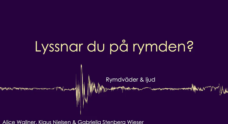 Lyssnar du på rymden rubrik Lyssnar du på rymden rubrik